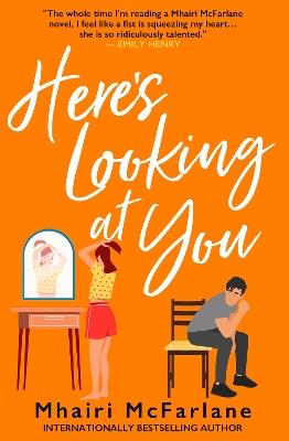 Here’s Looking At You - Mhairi McFarlane - cover