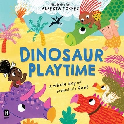 Dinosaur Playtime - HarperCollins Children’s Books,Alberta Torres - ebook