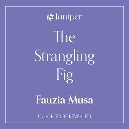 The Strangling Fig