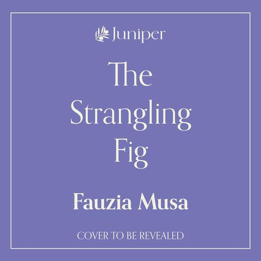 The Strangling Fig