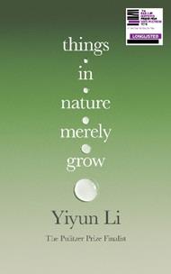 Things in Nature Merely Grow