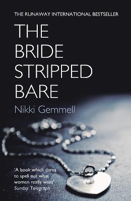 The Bride Stripped Bare - Nikki Gemmell - cover