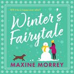 Winter's Fairytale: A best-selling festive cosy Christmas rom-com to fall in love with