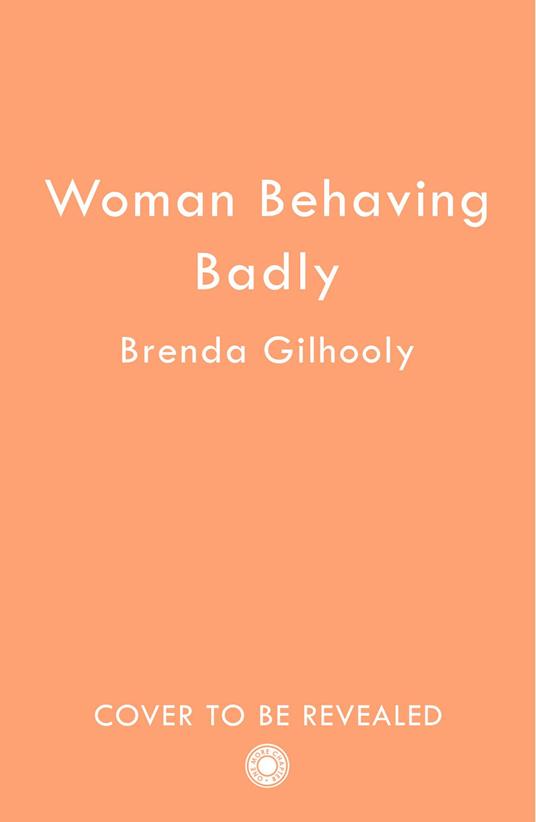 Woman Behaving Badly