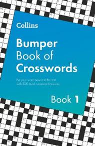Collins Bumper Book of Crosswords book 1: 300 Quick Crossword Puzzles