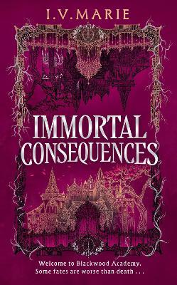 Immortal Consequences - I.V. Marie - cover