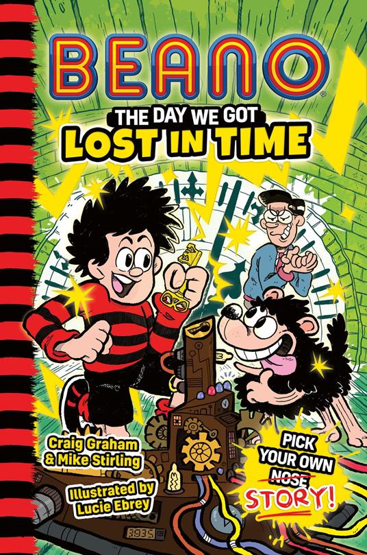 BEANO The Day We Got Lost in Time - Beano,Craig Graham,Mike Stirling - ebook