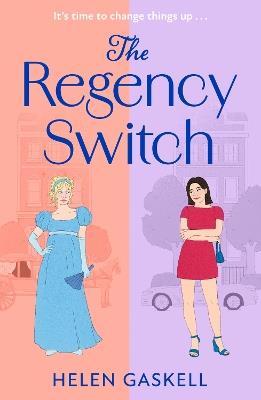 The Regency Switch - Helen Gaskell - cover