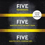 Five: Don’t miss this intense and gripping thriller from a brand-new literary fiction voice. Coming in 2026!