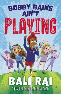 Bobby Bains Ain’t Playing - Bali Rai - cover