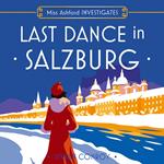 Last Dance in Salzburg (Miss Ashford Investigates, Book 4)