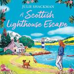A Scottish Lighthouse Escape (Scottish Escapes, Book 9)