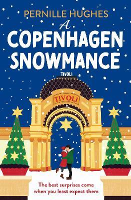 A Copenhagen Snowmance - Pernille Hughes - cover