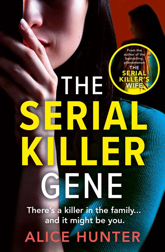 The Serial Killer Gene - Alice Hunter - ebook