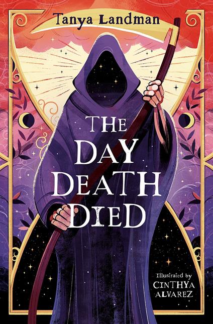 The Day Death Died - Tanya Landman,Cinthya Alvarez - ebook