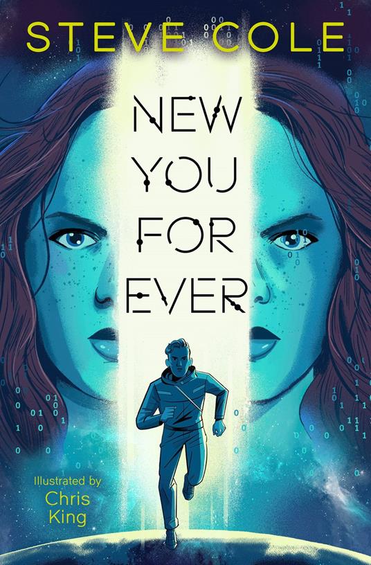 New You Forever - Steve Cole,Chris King - ebook
