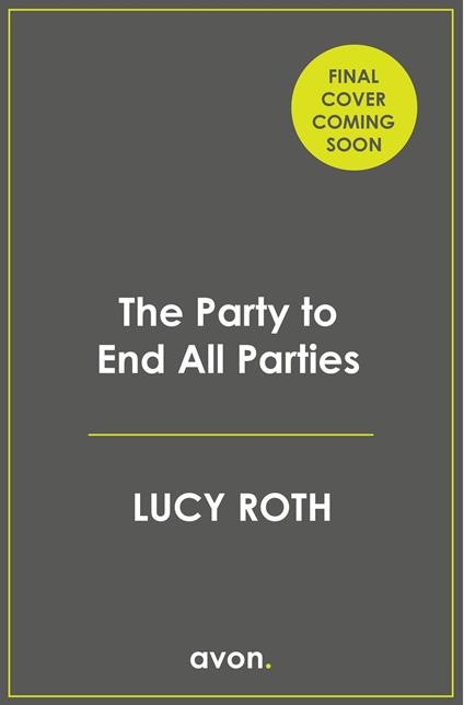 The Party to End All Parties