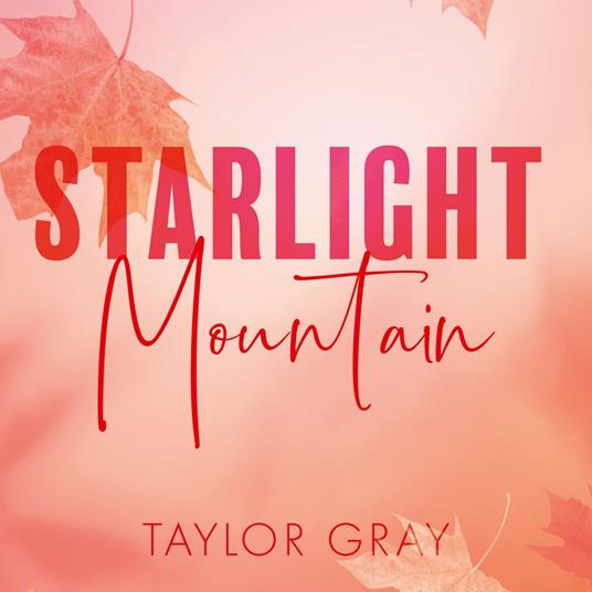 Starlight Mountain