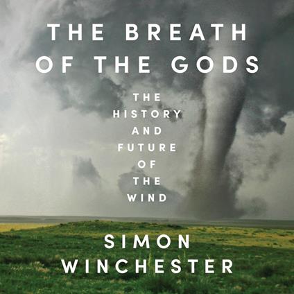 The Breath of the Gods