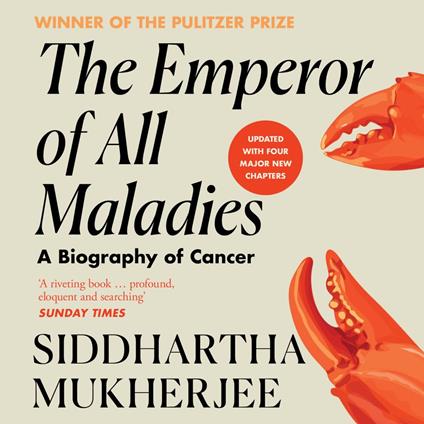 The Emperor of All Maladies