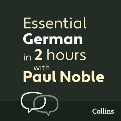 Essential German in 2 hours with Paul Noble