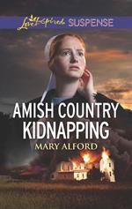 Amish Country Kidnapping (Mills & Boon Love Inspired Suspense)