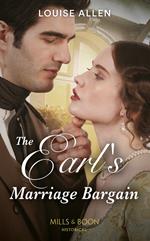 The Earl's Marriage Bargain (Mills & Boon Historical) (Liberated Ladies, Book 2)