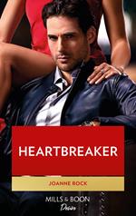 Heartbreaker (Dynasties: Mesa Falls, Book 4) (Mills & Boon Desire)