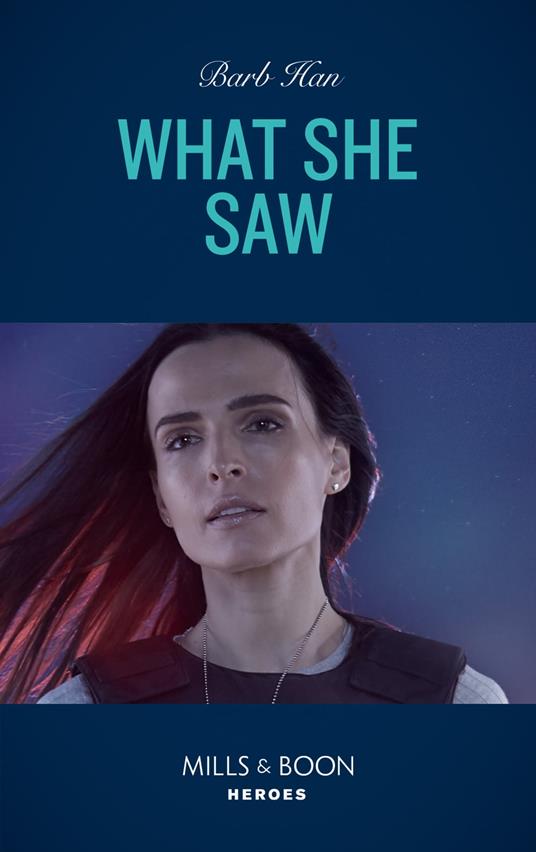 What She Saw (Rushing Creek Crime Spree, Book 6) (Mills & Boon Heroes)