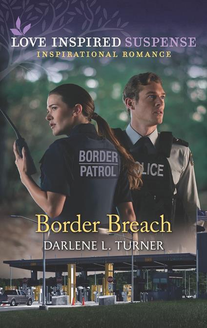 Border Breach (Mills & Boon Love Inspired Suspense)