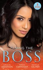 Taming The Boss: Twins for the Billionaire (Billionaires and Babies) / The Boss's Surprise Son / The Secretary's Secret