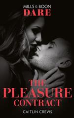 The Pleasure Contract (Summer Seductions, Book 1) (Mills & Boon Dare)