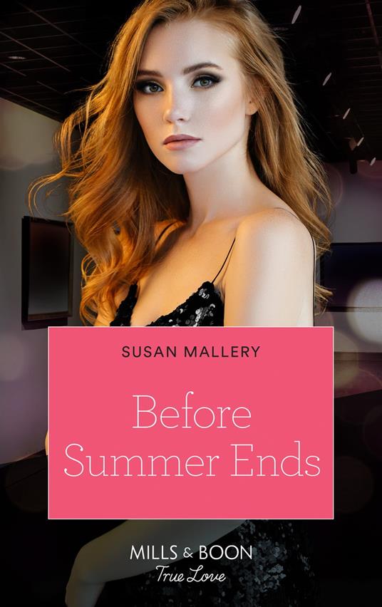 Before Summer Ends (Mills & Boon True Love)