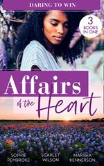 Affairs Of The Heart: Daring To Win: Heiress on the Run / The Heir of the Castle / The Heiress's Secret Romance