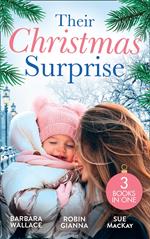 Their Christmas Surprise: Christmas Baby for the Princess (Royal House of Corinthia) / Her Christmas Baby Bump / Her New Year Baby Surprise