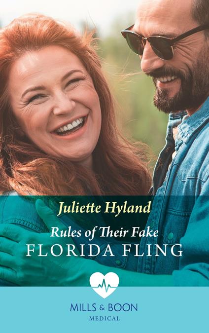 Rules Of Their Fake Florida Fling (Mills & Boon Medical)