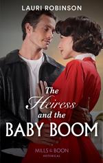 The Heiress And The Baby Boom (Mills & Boon Historical) (The Osterlund Saga, Book 2)