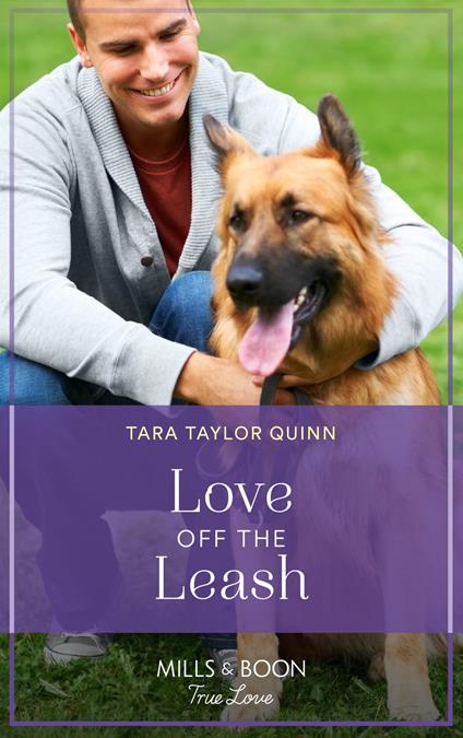 Love Off The Leash (Furever Yours, Book 10) (Mills & Boon True Love)