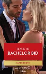 Black Tie Bachelor Bid (Mills & Boon Desire) (Little Black Book of Secrets, Book 2)