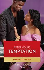 After Hours Temptation (Mills & Boon Desire) (404 Sound, Book 3)