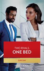Two Rivals, One Bed (The Eddington Heirs, Book 3) (Mills & Boon Desire)