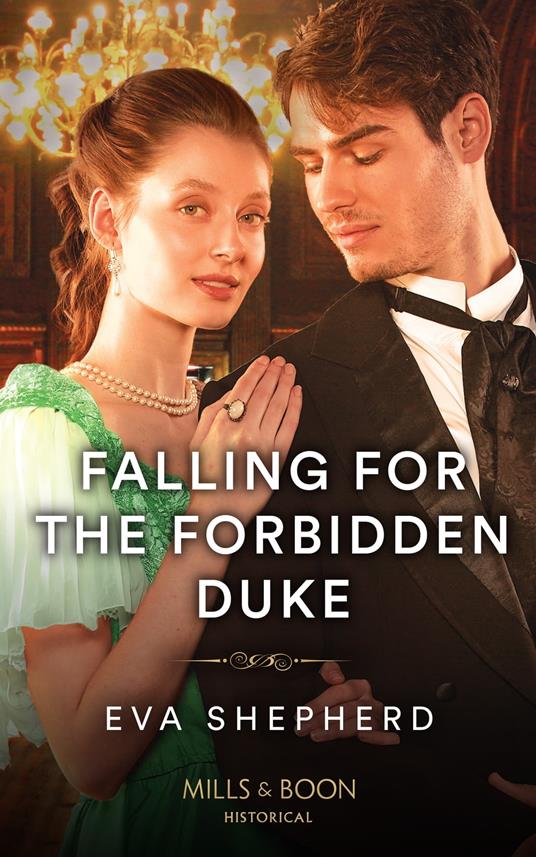 Falling For The Forbidden Duke