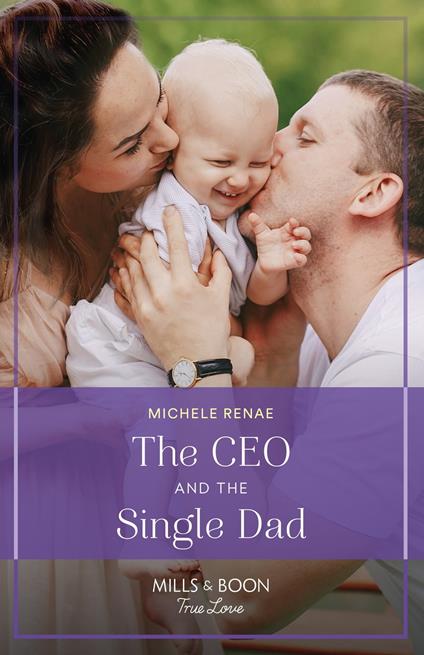 The Ceo And The Single Dad