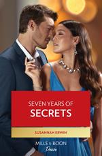 Seven Years Of Secrets (Mills & Boon Desire) (Heirs of Lochlainn, Book 2)