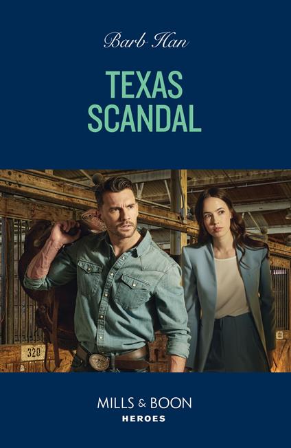 Texas Scandal (The Cowboys of Cider Creek, Book 4) (Mills & Boon Heroes)
