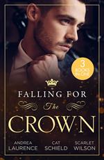 Falling For The Crown – 3 Books in 1