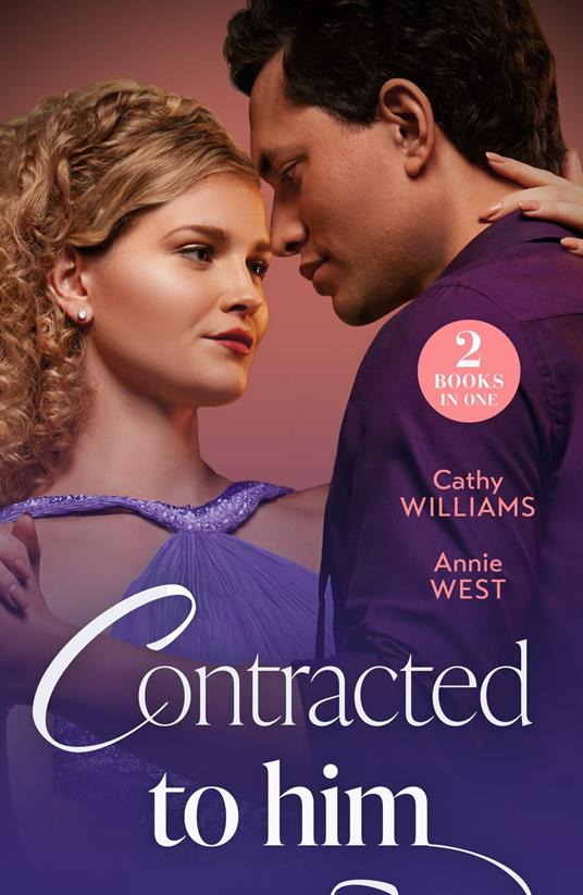Contracted To Him: Royally Promoted (Secrets of Billionaires' Secretaries) / Signed, Sealed, Married (A Diamond in the Rough) (Mills & Boon Modern)