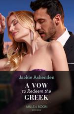 A Vow To Redeem The Greek (Mills & Boon Modern)