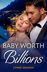 Baby Worth Billions (The Diamond Club, Book 1) (Mills & Boon Modern)