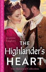 The Historical Collection: The Highlander's Heart: The Lost Laird from Her Past (Falling for a Stewart) / Conveniently Wed to the Laird